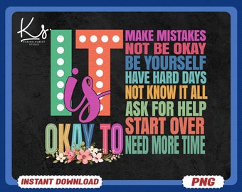 Retro It's Okay To Make Mistakes Be Yourself Png, One Mental Health Breakdown Png, Mama Png, Mental Health Matters Png, Motivation Saying