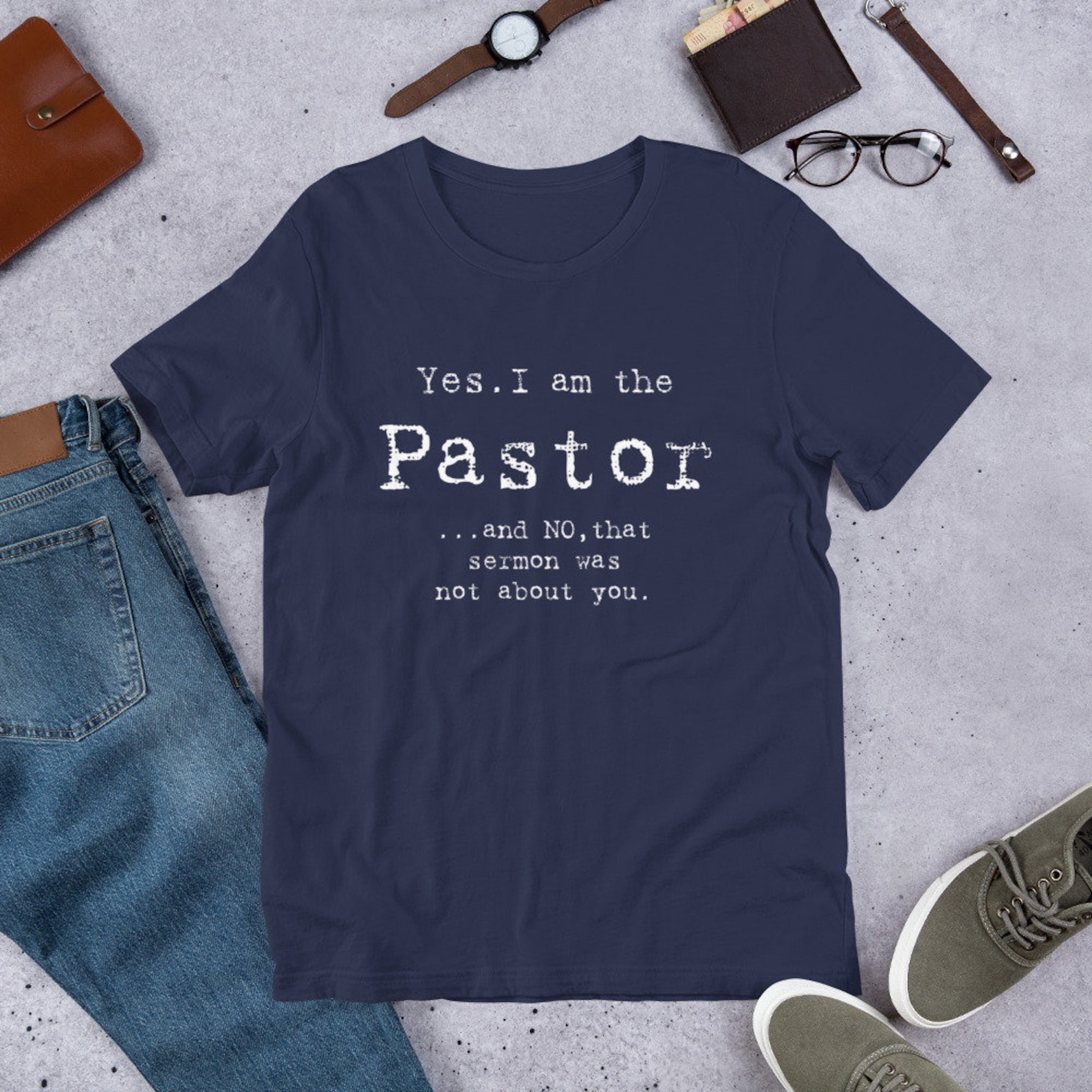 Christian Shirt for Pastor/Yes I Am the Pastor...and No that | Etsy