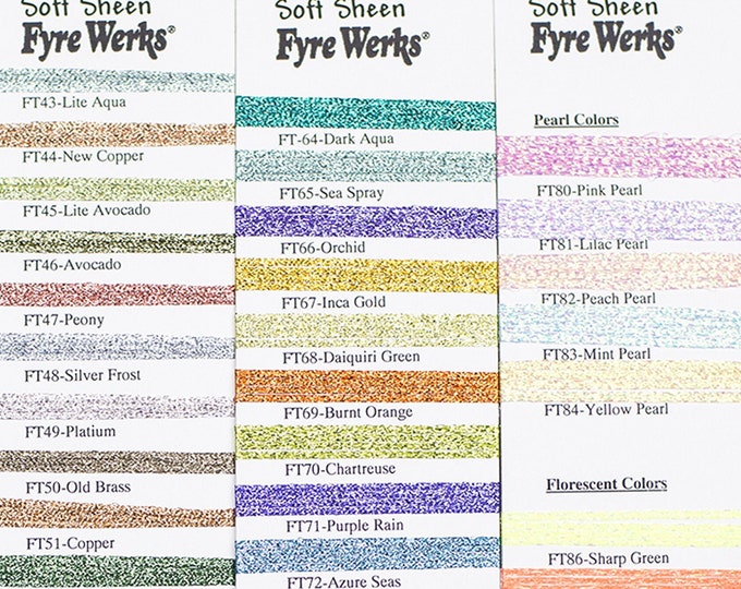 FYRE WERKS FT71 - FT88-Soft Sheen - by Rainbow Gallery