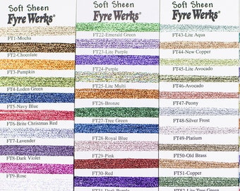 FYRE WERKS FT1 - FT70 - Soft Sheen - by Rainbow Gallery - FT1 - FT70