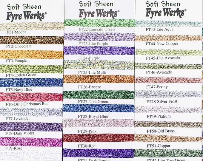 FYRE WERKS FT1 - FT70 - Soft Sheen - by Rainbow Gallery - FT1 - FT70
