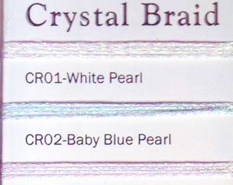 CRYSTAL BRAID - by Rainbow Gallery  - CR03 - CR18