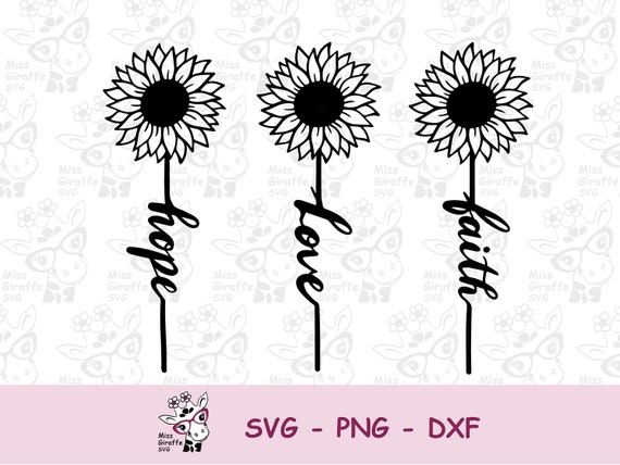 Free Free 96 Faith Hope Love Sunflower Svg SVG PNG EPS DXF File