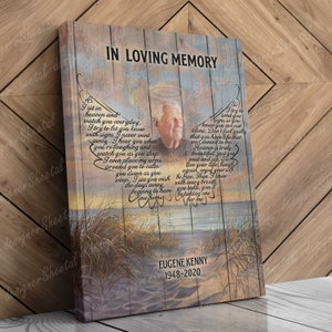 In Loving Memory, Rest in peace, I Never Left You, memorial canvas, heaven canvas Art image 4