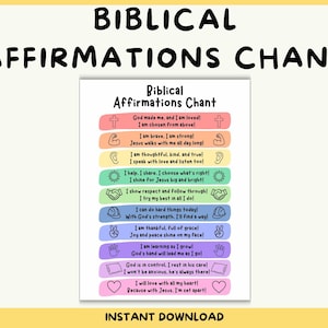 May include: A rectangular poster titled Biblical Affirmations Chant featuring ten horizontal colored bars. Each bar contains a unique icon and a short inspirational phrase, such as God made me, I am loved, I am brave, and I am thankful, written in black text.