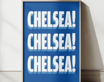 Chelsea FC Wall Art Print. Chant Poster. Stamford Bridge Gift for Blues Fans. Matchday Home Decor