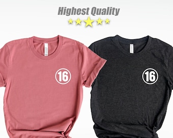 Customizable | 16th Birthday Shirt, 16th Birthday, 16th Birthday Gift, 16th Birthday Gift For Girl, 16th Birthday Shirt, Birthday Girl Shirt