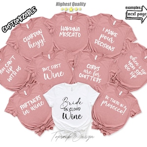 Winery Bachelorette Shirts, Wine Bachelorette Party Shirts, Hakuna Moscato, Wine Tasting Shirt, Funny Wine, Wine Theme Bachelorette, Bride