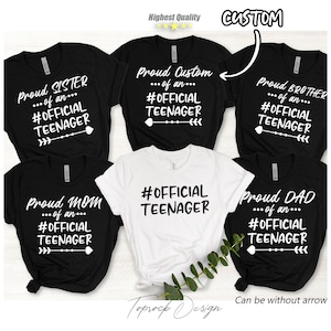 Proud Mom of Official Teenager, Proud DAD, Proud Mom,Official Teenager Shirt, Mom of Teenager, Gift For Teenager Mom, Dad of Teenager, Proud