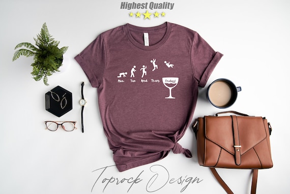 Wine Shirt, Wine Lover Shirt, Wine Shirts for Women, Funny Wine Shirt, Weekday Stickman Shirt, Wine Lover Gift, Gift for Her, Gift For Woman