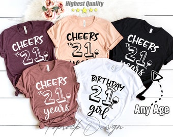 À 21 ans, anniversaire de fille, chemises de groupe, chemise 21e anniversaire, 21 ans, cadeau 21e anniversaire, cadeau 21e anniversaire pour femme, pour fille