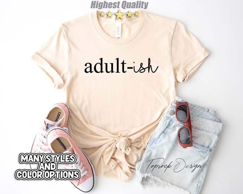 Adult-ish Shirt, 18th Birthday Shirt, Adultish Shirt, Adult-ish TShirt,Gift For Girl, Adulting Shirt,18th Birthday Gifts For Girls, 18th Tee image 7