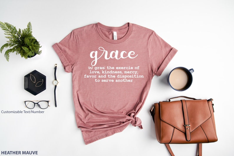 Grace Shirt Grace Definition Shirt Religious Apparel Etsy