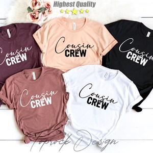 Cousin Crew T-shirt, Matching Cousin Shirts, Family Cousin Gifts, Matching Cousin Shirt, Cousin Crew Tshirts,Cousin Crew Shirts,Cousin Party