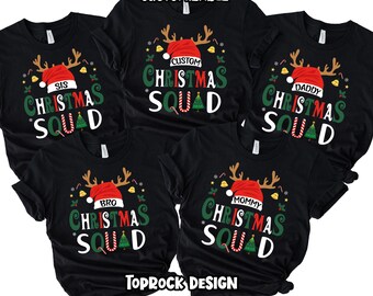 CUSTOMIZABLE - Christmas Squad Shirt | Family Christmas 2025 2026 Matching Shirts | Group Christmas Pajamas & Tees