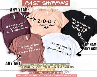 Customizable | The One Where Turns 21 Shirt,Friends Birthday Shirt,Friends Theme Party,Friends,21st Birthday Shirt Woman,21st Birthday Party