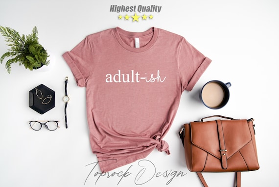 Adult-ish Shirt, 18th Birthday Shirt, Adultish Shirt, Adult-ish TShirt,Gift For Girl, Adulting Shirt,18th Birthday Gifts For Girls, 18th Tee