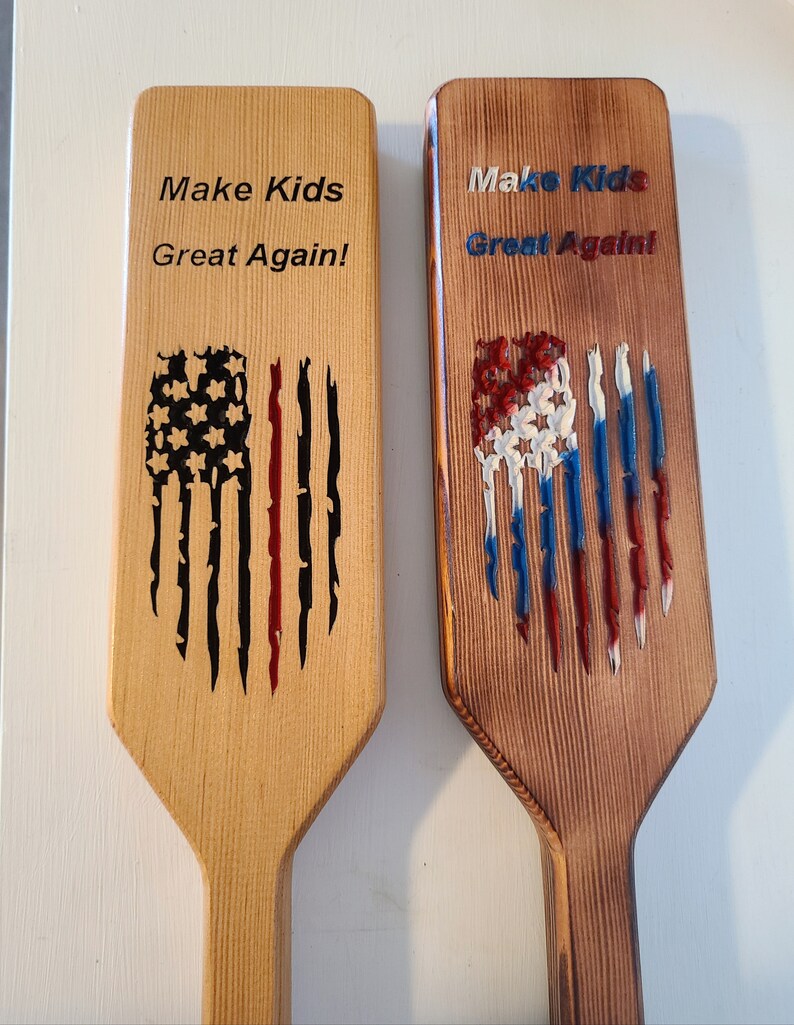 Make Kids Great Again Wooden Paddle Etsy