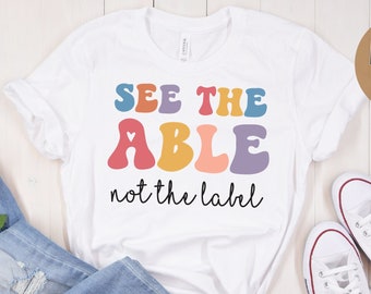 Siehe die Able Not The Label SVG, beschleunigte svg, Sonderpädagogik svg, Autismus-Bewusstseins svg, schnellere Lehrer svg, Inklusions svg, Neurovielfalts svg