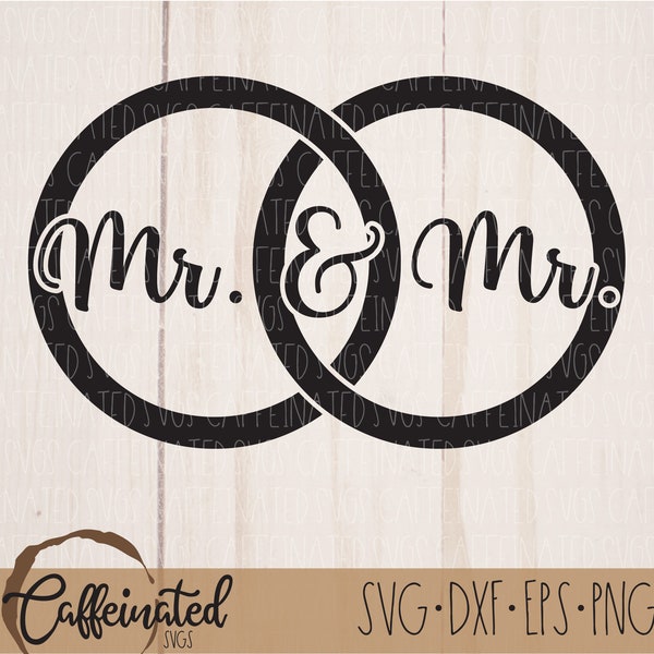 Mr and Mr svg, Gay Wedding svg, LGBT svg, Wedding Rings SVG, groom svg, engagement svg, wedding svg, digital download, svg png dxf eps