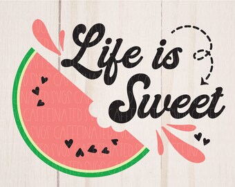 Free Free 143 Life Is Sweet Watermelon Svg SVG PNG EPS DXF File