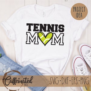 Tennis Mom SVG, Tennis Svg, Tennis heart svg, Tennis mama svg, tennis mom shirt, mom life svg, sports svg, digital download, svg png eps dxf