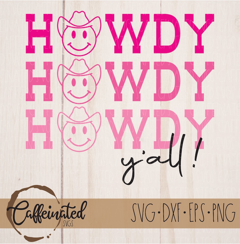 Howdy Yall SVG Howdy Yall PNG Howdy Svg Howdy Shirt Cowboy Etsy Australia