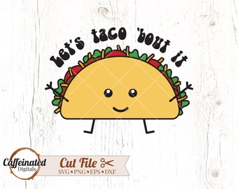 Låt oss taco-göra-det-svg, taco-svg, taco-gör-det-söööt-svg, taco-klippfil, mexikansk mat-svg, cinco de mayo-svg, taco-gör-det-svg, taco png