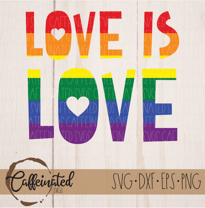Love is Love svg Pride svg gay pride svg pride month svg | Etsy