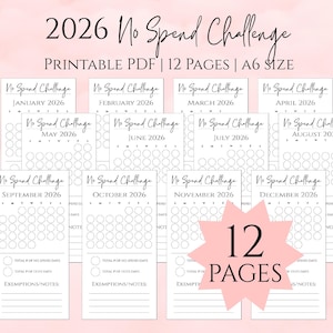 Op de afbeelding: Printbare PDF voor een 2026 No Spend Challenge, met 12 pagina's in A6-formaat. Elke pagina is een maandkalender om geen-uitgaven dagen en notities bij te houden. Eenvoudig ontwerp, roze achtergrond.
