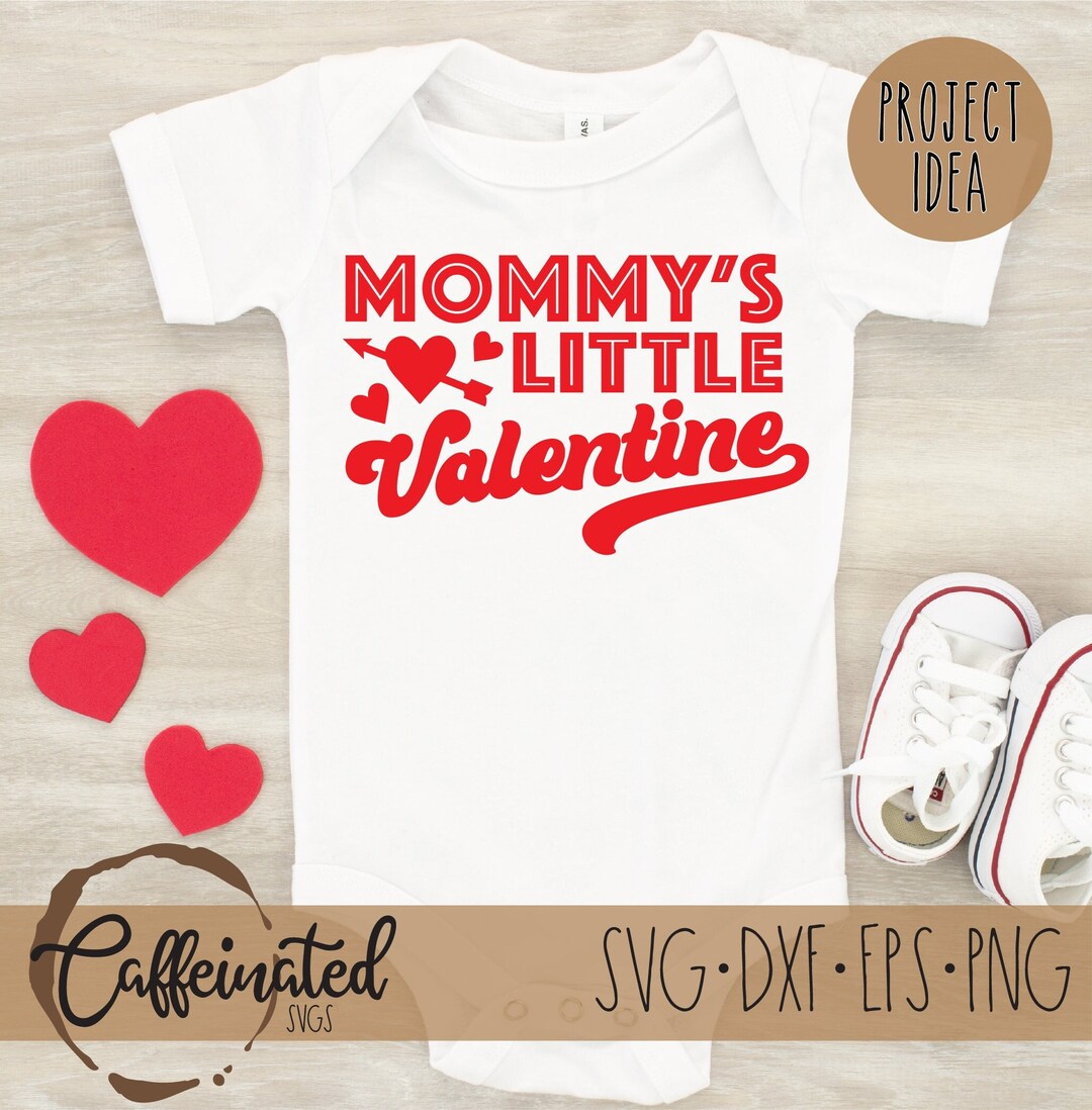 Mommy's Little Valentine Svg, Png, Valentines SVG, First Valentine's ...