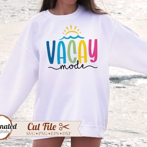 Modo de férias SVG, vacay svg, férias svg, férias em família svg, verão svg, viagem de meninas svg, esquadrão de férias, praia svg, vibrações de férias, viagem svg