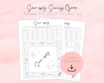 May include: Two white sheets of paper with the text "Save-opoly Savings Game" and a game board design. The game board includes spaces with dollar amounts and question marks. The text "Printable PDF | 8.5x11" US Letter Size" is also visible.