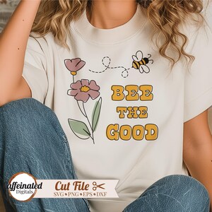 Svg Abeille la bonne, abeille, Svg bourdon, abeille citations Svg, Svg amateur d'abeilles, Svg abeille, jeu de mots Svg abeille, let it bee svg, conception de chemise abeille