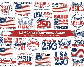 May include: A collection of patriotic designs celebrating the USA's 250th anniversary. The designs feature the American flag, eagles, and text such as "America 250 Years 1776-2026" and "USA 250th Anniversary Bundle".