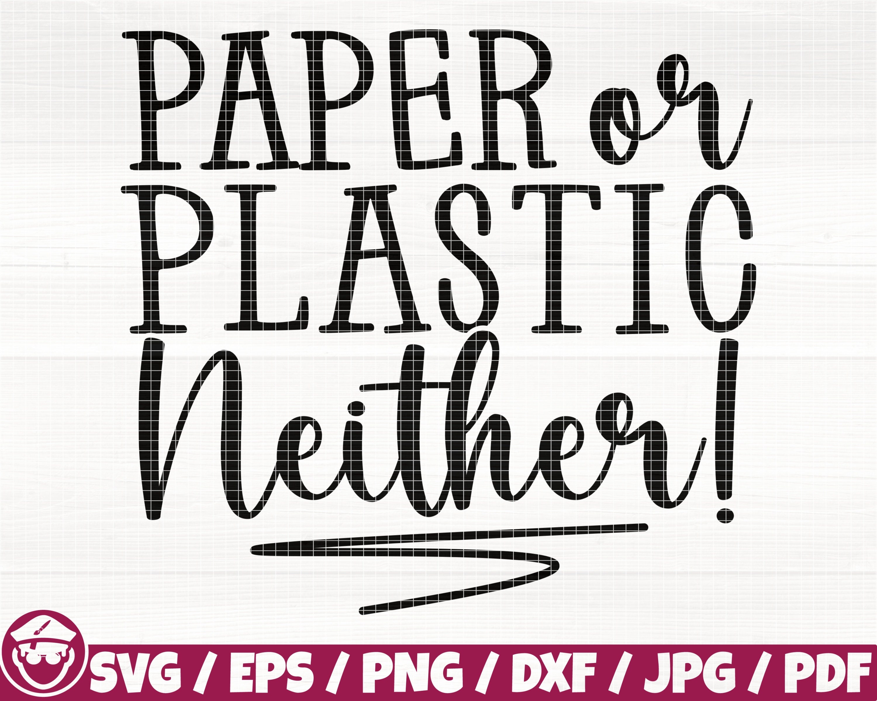Paper or plastic? How about  neither?