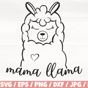 Mama Llama Svg/Eps/Png/Dxf/Jpg/Pdf, Mom Svg, Mother's Day Svg, Parenting Svg, Llama Svg, Mama Llama Clipart, Motherhood Svg,Mother's Day Cut