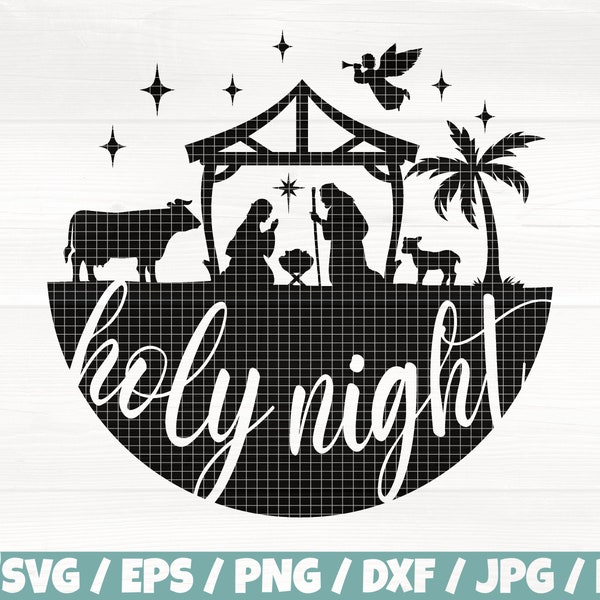 Heilige Nacht Svg/Eps/Png/Dxf/Jpg/Pdf, Stille Nacht Heilige Nacht Svg, Krippen clipart, Krippenszene Svg, Jesus Jesus Png, Engel Svg, Navidad Svg