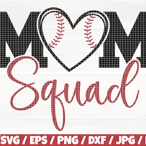 Mom Squad Svg/Eps/Png/Dxf/Jpg/Pdf, Mom Clipart, Mom Quote, Baseball Svg, Baseball Png, Mother&#39;s Day Svg, Baseball Time Cut, Squad Printable