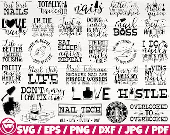 Nail Tech Life x30 BUNDLE Svg/Eps/Png/Dxf/Jpg/Pdf, Makeup Svg, Manicure Quote, Salon Life Svg, Nail Artist Svg, Nail Polish Png, Beauty Svg