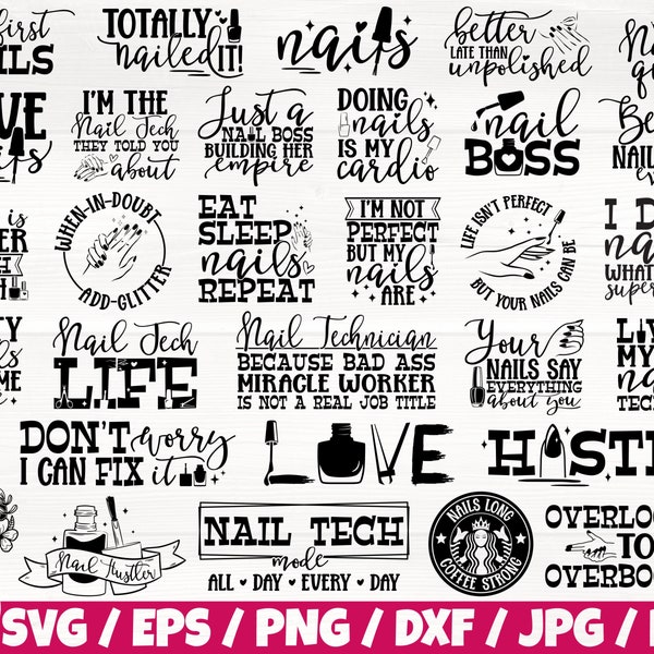 Nail Tech Life x30 BUNDLE Svg/Eps/Png/Dxf/Jpg/Pdf, Makeup Svg, Manicure Quote, Salon Life Svg, Nail Artist Svg, Nail Polish Png, Beauty Svg