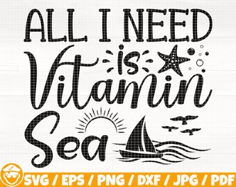 Allt jag behöver är vitamin hav Svg/Eps/Png/Dxf/Jpg/Pdf, sommarcitat, sjöstjärna Svg, strand Svg, vitamin hav Svg, sommarreklam, båtsilhuett