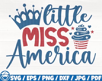 Little Miss America Svg/Eps/Png/Dxf/Jpg/Pdf, Miss America Print, Crown Silhouette, Muffing USA Svg, United States Svg, Miss America Vector