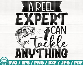 Een haspelexpert kan alles aanpakken Svg/Eps/Png/Dxf/Jpg/Pdf, vissen silhouet, vis Svg, visserij-reel Svg, visgerei png, vissen papa Svg