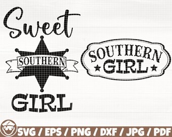 Sweet Southern Girl x2 Svg/Eps/Png/Dxf/Jpg/Pdf, Southern Cricut, Southern Girl Svg, Cowgirl Svg, Farmgirl Png, Sheriff Badge Svg, Farm Svg