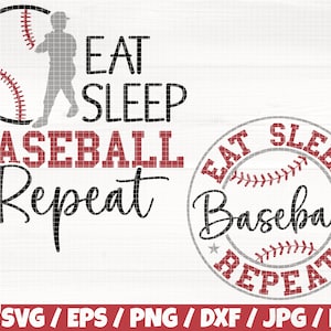 May include: Black and red graphic design with the text "Eat Sleep Baseball Repeat" and a baseball graphic. The design is also shown in a circle with the text "Eat Sleep Baseball Repeat".