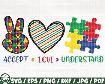 Accept Love Understand Svg/Eps/Png/Dxf/Jpg/Pdf, Autism Svg, Peace Clipart, Love Png, Autism Commercial, Autism Awareness Svg, Puzzle Digital