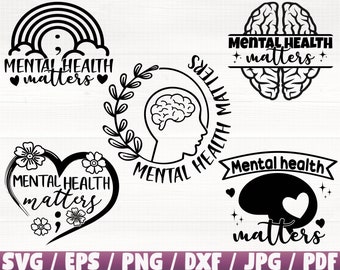Mental Health Matters x5 Svg/Eps/Png/Dxf/Jpg/Pdf, Mental Health Matters Commercial, Matters Clipart, Mental Svg, Mental Health Craft File