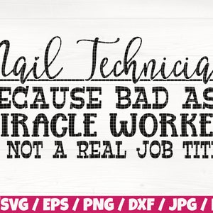 Nail Tech Definition Svg/Eps/Png/Dxf/Jpg/Pdf, Miracle Worker Svg, Funny Nail Tech Svg, Makeup Quote, Beauty Svg, Nail Tech Saying Commercial