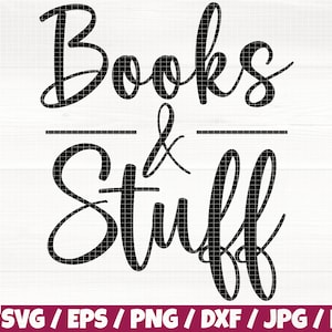 Bücher und Sachen Svg/Eps/Png/Dxf/Jpg/Pdf, Tote Bag Cricut, Tote Bag Spruch Svg, Bücher Zitat, Lesedruck, Shop Tasche Svg, Handtasche Digital Svg